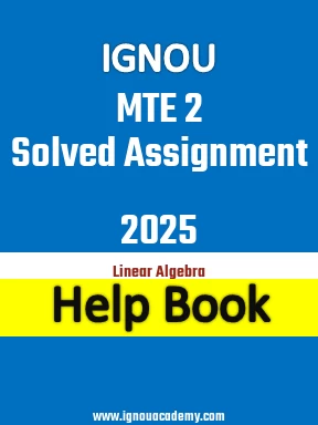 IGNOU MTE 2 Solved Assignment 2025
